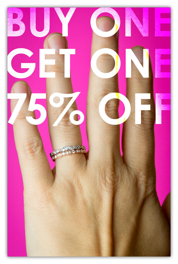 Buy one get one 75 percent off text over image of hand wearing stacking rings